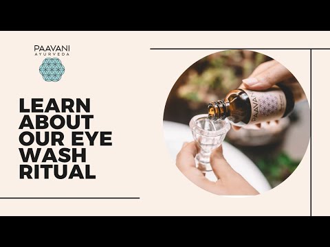 Ayurvedic Eye Wash Ritual